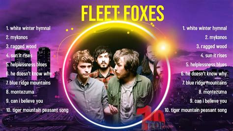 fleet foxes youtube|best fleet foxes songs.